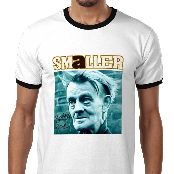 SMALLER BADLY BADLY (TWO TONE T Shirts)
